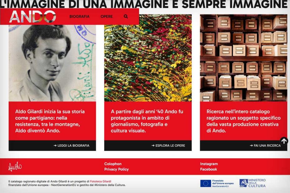 8 giugno con il catalogo ragionato digitale di Ando Gilardi : un progetto di Fototeca Gilardi finanziato dall’Unione europea - NextGenerationEU e gestito dal Ministero della Cultura
